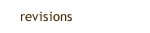 revisions