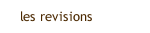 les revisions
